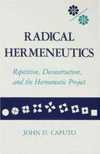 Caputo, J: Radical Hermeneutics