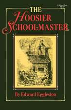 The Hoosier School–Master