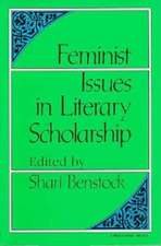 Feminist Issues in Literary Scholarship