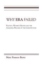 Berry, M: Why Era Failed