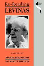 Re–reading Levinas