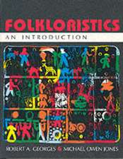 Folkloristics – An Introduction