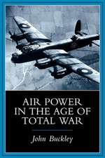 Air Power in the Age of Total War