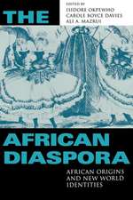 The African Diaspora – African Origins and New World Identities