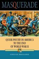 Masquerade – Queer Poetry in America to the End of World War II