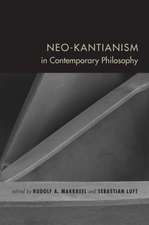 Neo–Kantianism in Contemporary Philosophy