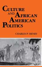 Culture and African American Politics