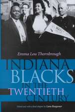 Indiana Blacks in the Twentieth Century