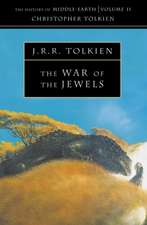 Tolkien, C: War of the Jewels