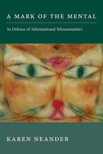 A Mark of the Mental – In Defense of Informational Teleosemantics