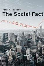 The Social Fact – News and Knowledge in a Networked World