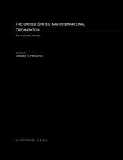 The United States and International Organization