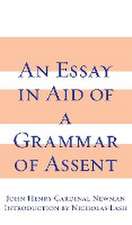 Essay in Aid of A Grammar of Assent, An