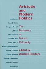 Aristotle and Modern Politics – The Persistence of Political Philosophy