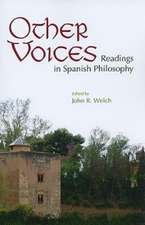 Other Voices – Readings in Spanish Philosophy