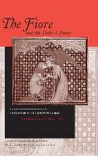 The Fiore and the Detto d′Amore – A Late–Thirteenth–Century Italian Translation of the Roman de la Rose Attributable to Dante Alighie