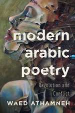 Modern Arabic Poetry – Revolution and Conflict