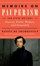 Memoirs on Pauperism and Other Writings – Poverty, Public Welfare, and Inequality