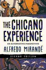 The Chicano Experience