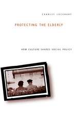 Protecting the Elderly: How Culture Shapes Social Policy