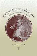 S. Weir Mitchell, 1829–1914 – Philadelphia′s Literary Physician