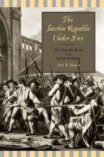 The Jacobin Republic Under Fire – The Federalist Revolt in the French Revolution