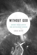 Without God – Michel Houellebecq and Materialist Horror