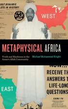 Metaphysical Africa – Truth and Blackness in the Ansaru Allah Community