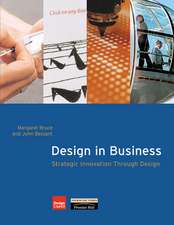 Bessant, J: Design in Business