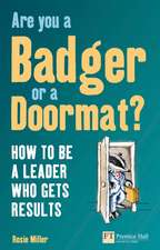 Miller, R: Are you a Badger or a Doormat?