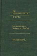 The Internationalization of Capital