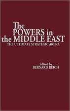 The Powers in the Middle East