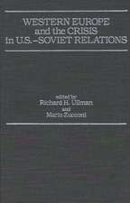 Western Europe and the Crisis in U.S.-Soviet Relations