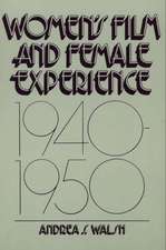 Women's Film and Female Experience, 1940-1950