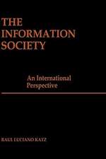 The Information Society: An International Perspective