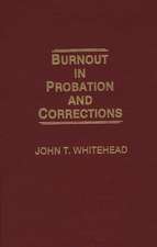 Burnout in Probation and Corrections