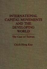 International Capital Movements and the Developing World: The Case of Taiwan