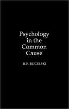 Psychology in the Common Cause