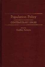 Population Policy: Contemporary Issues