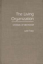 The Living Organization