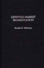 Lifestyle Market Segmentation