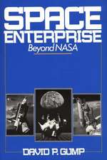 Space Enterprise: Beyond NASA