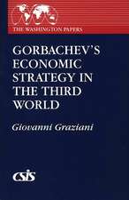 Gorbachev's Economic Strategy in the Third World