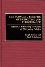 The Economic Benefits of Predicting Job Performance: Volume 3: Estimating the Gains of Alternative Policies