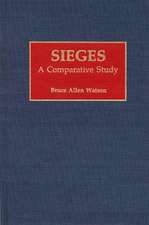 Sieges: A Comparative Study