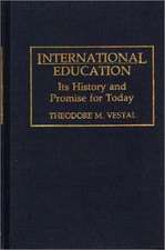 International Education: Its History and Promise for Today