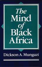 The Mind of Black Africa