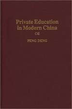 Private Education in Modern China