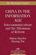 China in the Information Age: Telecommunications and the Dilemmas of Reform