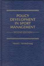 Policy Development in Sport Management